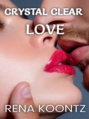 cover image of Crystal Clear Love